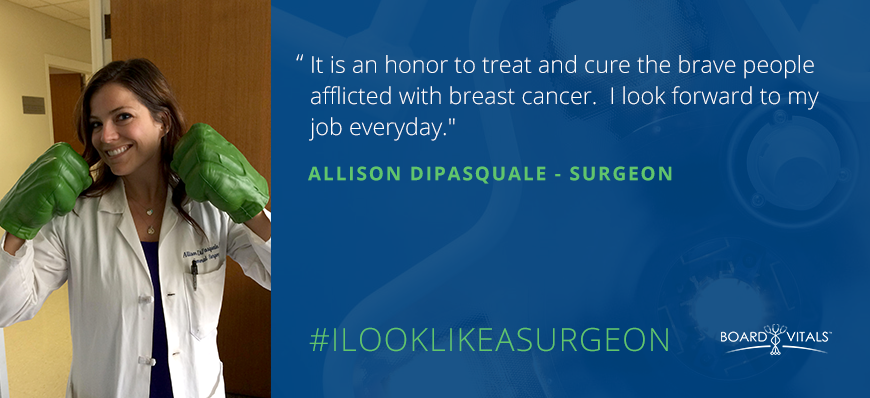 I Look Like A Surgeon: Allison DiPasquale