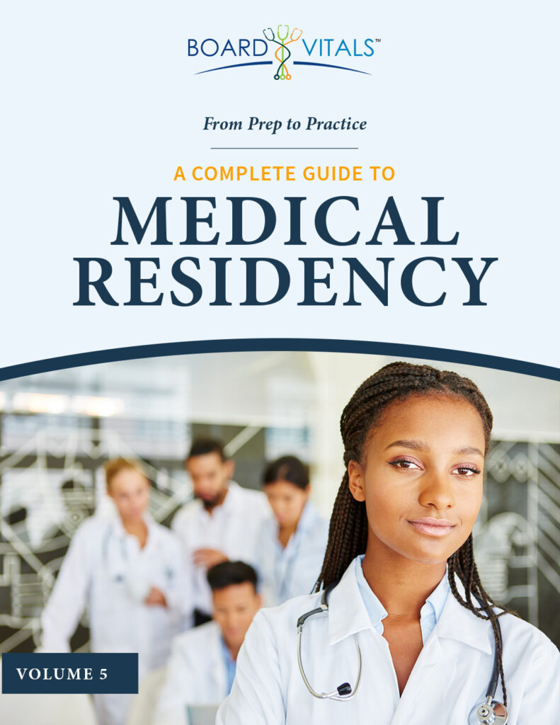 Whether you've just started medical school, have been matched, or are well on your way to becoming a licensed clinician, this free eBook from BoardVitals outlines exactly what you need to do to land and survive the residency you want.